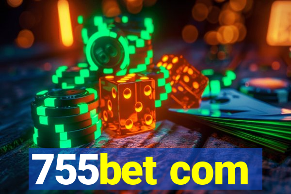 755bet com